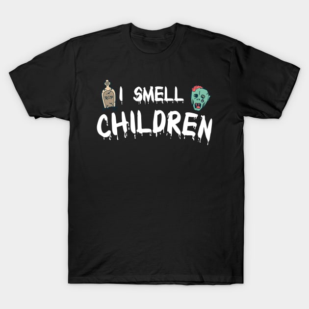 I Smell Children T-Shirt by Anassein.os